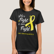 Her Fight is Our Fight Bone Cancer T-Shirt
