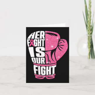 Her Fight Is Our Fight Breast Cancer Awareness Box Card
