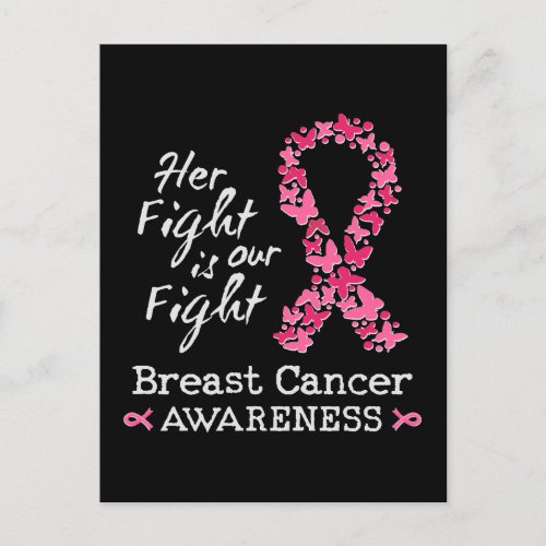 Her fight is our fight Breast Cancer Awareness Postcard