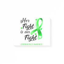 Her Fight is our Fight Cerebral Palsy Awareness Post-it Notes