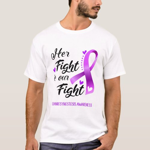 Her Fight is our Fight Craniosynostosis Awareness T_Shirt