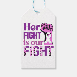 Her Fight is our Fight Gift Tags
