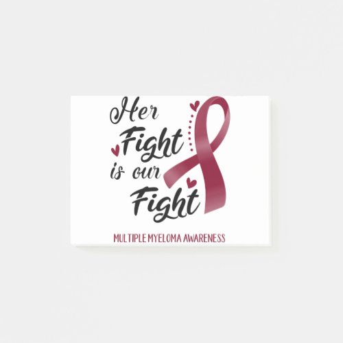 Her Fight is our Fight Multiple Myeloma Awareness Post_it Notes