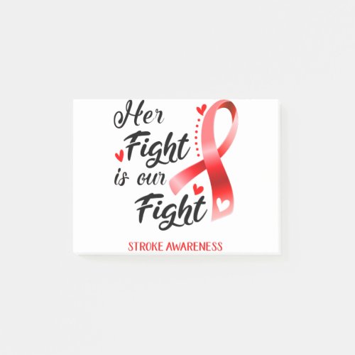 Her Fight is our Fight Stroke Awareness Post_it Notes