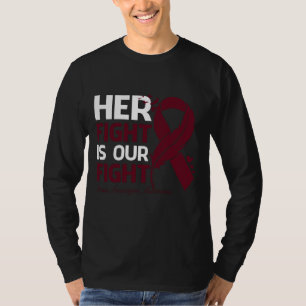 Her Fight Is Our My Fight BRAIN ANEURYSM AWARENESS T-Shirt