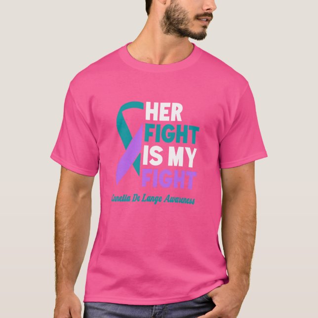 Her Fight My Fight Cornelia De Lange Syndrome Awar T-Shirt (Front)