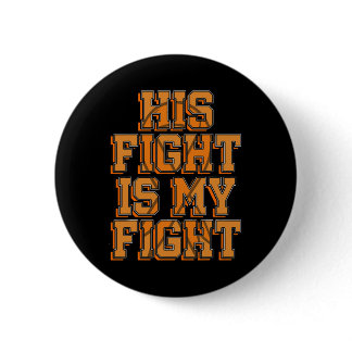 Her Fight My Fight Crps Awareness Orange Ribbon Rs Button