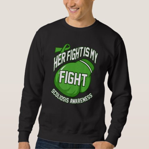 Her Fight My Fight Spinal Fusion Awareness Surgery Sweatshirt