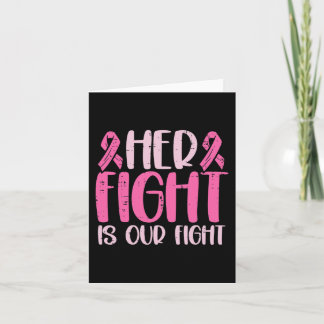 Her Fight Our Fight Family Breast Cancer Awareness Card