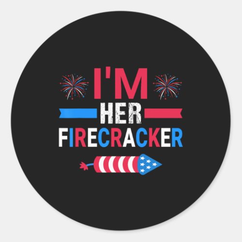 Her Firecracker July 4th Matching Couple For Here  Classic Round Sticker