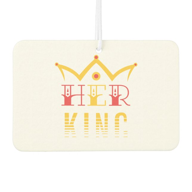 Her King Air Freshener (Front)