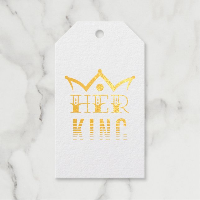 Her King Foil Gift Tags (Front)