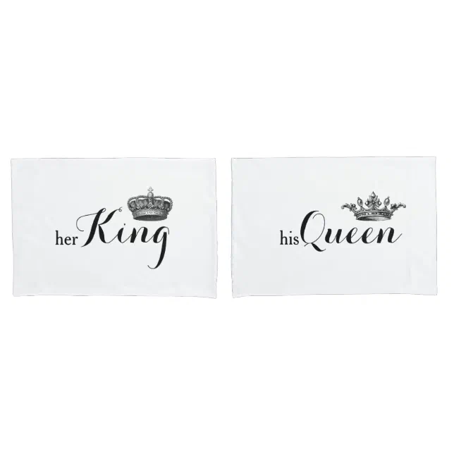 "Her King, His Queen" V2 Pillowcase Set Zazzle