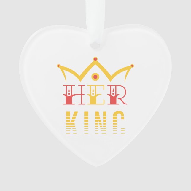 Her King Ornament (Front)