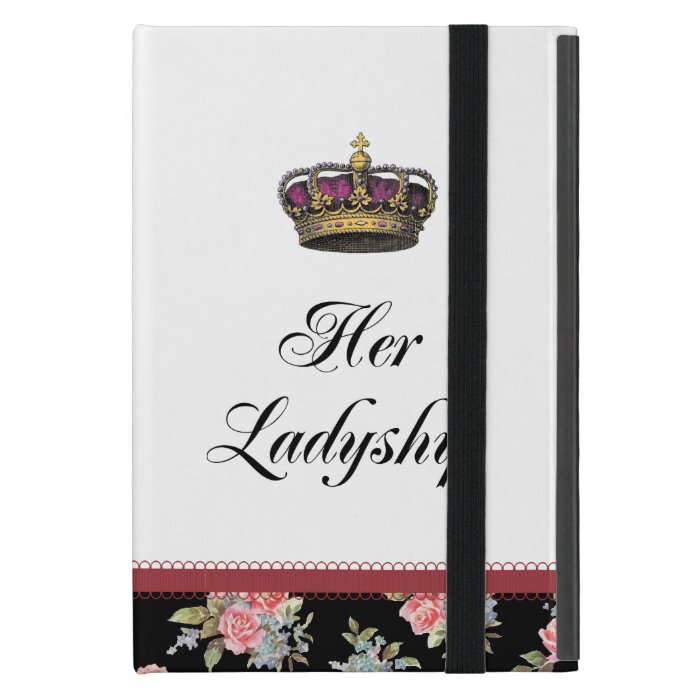 Her Ladyship Covers For iPad Mini