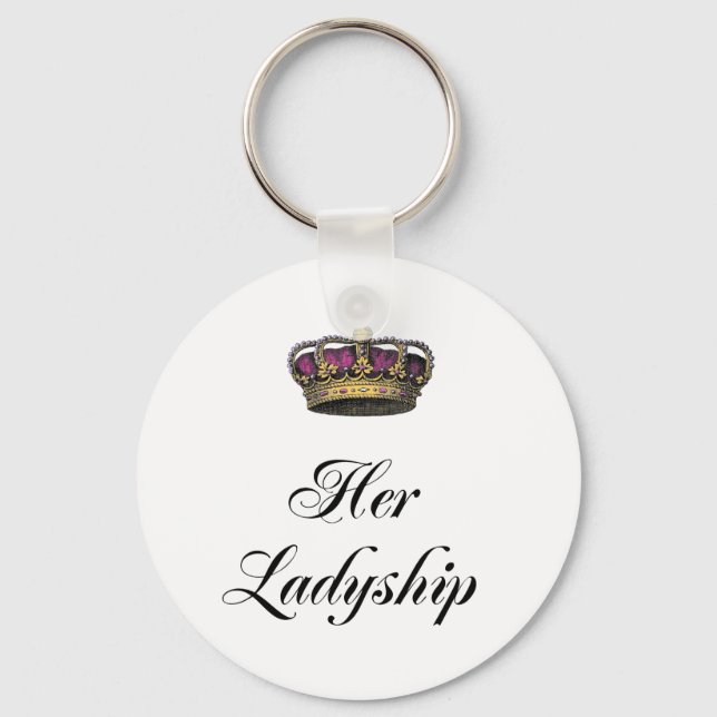Her Ladyship Keychain (Front)
