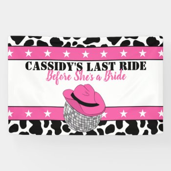 Her Last Ride Disco Cowgirl Bachelorette Party Banner