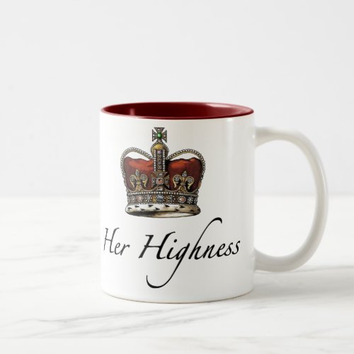 Her Majesty Her Highness Two_Tone Coffee Mug