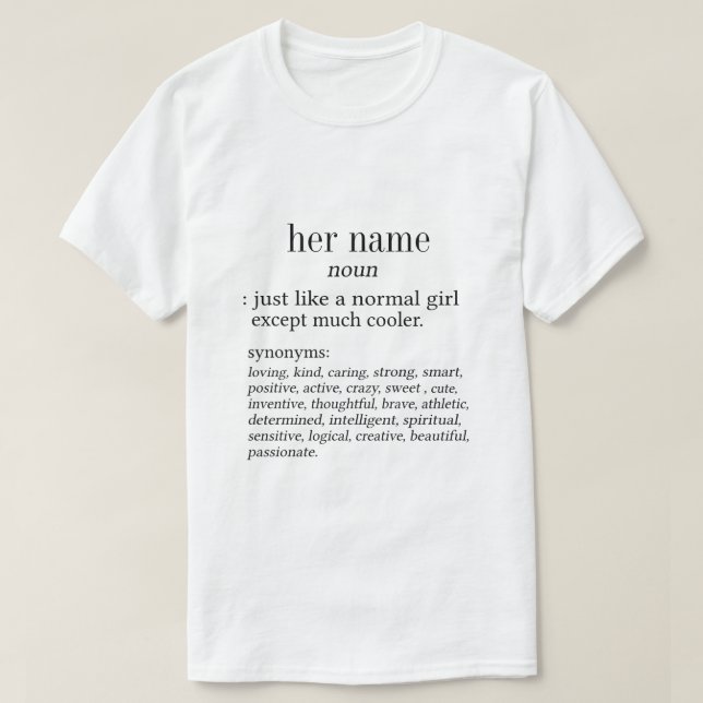 Her name definition T-Shirt (Design Front)