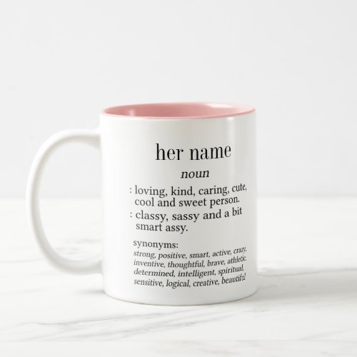 Her name dictionary definition Two_Tone coffee mug