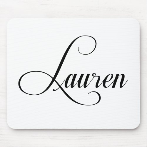 Her Name Is Lauren Calligraphy Mouse Pad