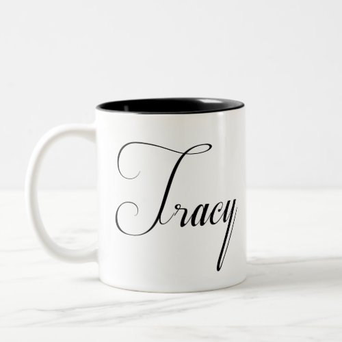 Her Name Is Tracy Calligraphy Two_Tone Coffee Mug