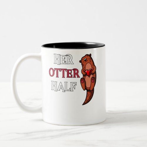 Her Otter Half Cute Mens Boyfriend Matching Two_Tone Coffee Mug