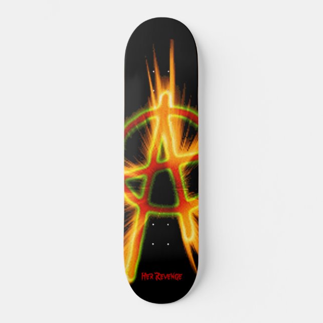 Her Revenge Anarchy skateboard Deck (Front)
