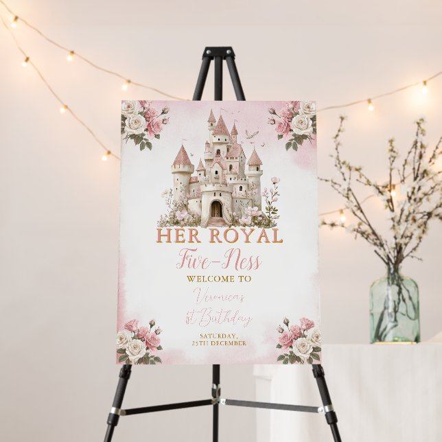 Her royal five-ness Birthday Castle Welcome Sign (In Situ (Stand))