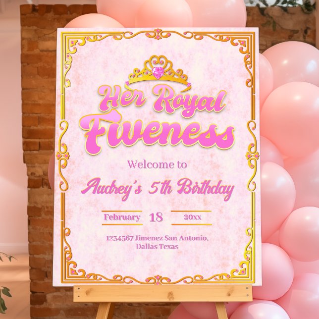 Her Royal Fiveness - 5th Birthday Welcome Sign (Her Royal Fiveness - 5th Birthday Welcome Sign)
