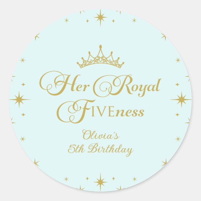 Her Royal Fiveness Gold Princess 5th Birthday Classic Round Sticker (Front)
