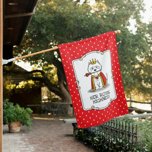 Her Royal Highness Queen Westie Dog Cute House Flag (In SItu)