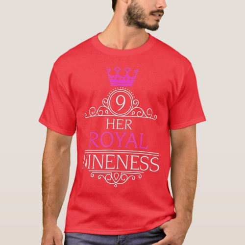 Her Royal Nineness 9th Birthday for Nine Year Old  T_Shirt