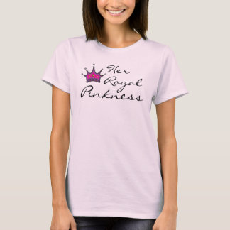 Her Royal Pinkness T-Shirt