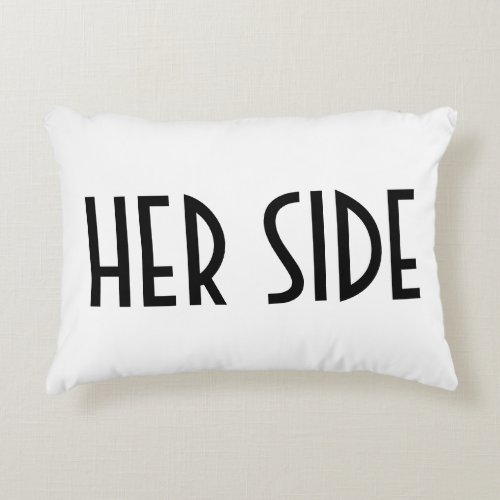 Her Side Text Accent Pillow