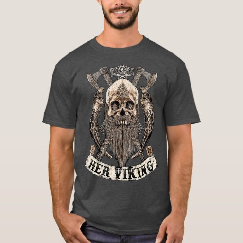 Her Viking His Shieldmaiden His And Hers Gifts For T_Shirt