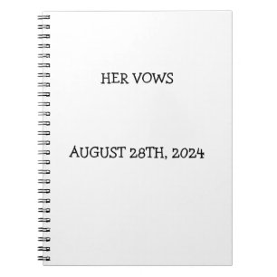 HER VOWS NOTEBOOK