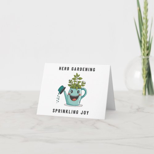 Herb Gardening Sprinkling Joy Card