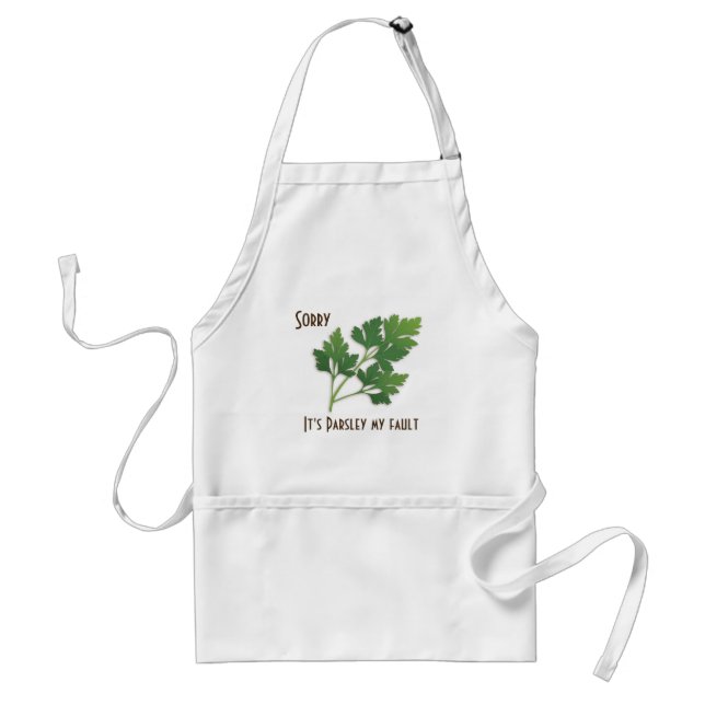 Herb Pun, Sorry It's Parsley My Fault Apron (Front)