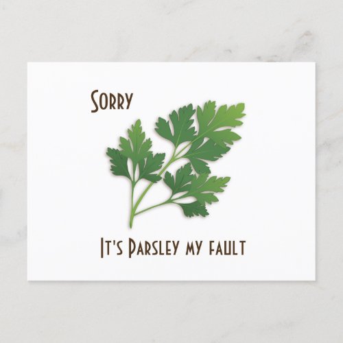 Herb Pun Sorry Its Parsley My Fault Postcard