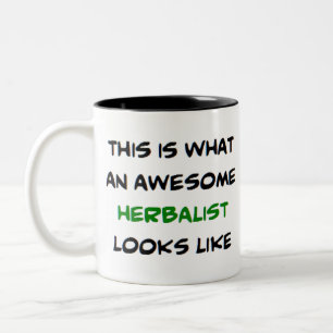 herbalist, awesome Two-Tone coffee mug