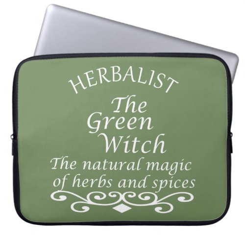 Herbalist green witch magic natural medicine laptop sleeve