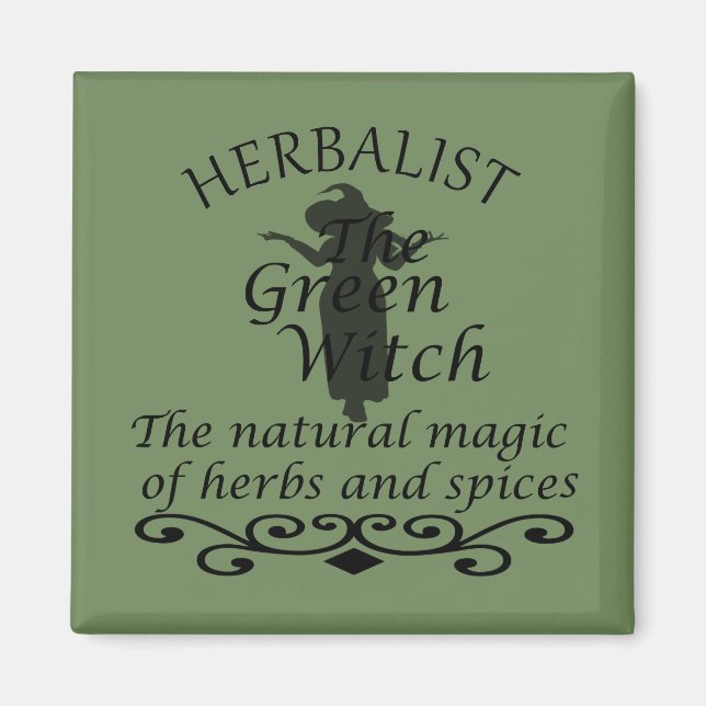 Herbalist green witch magic natural medicine magnet (Front)