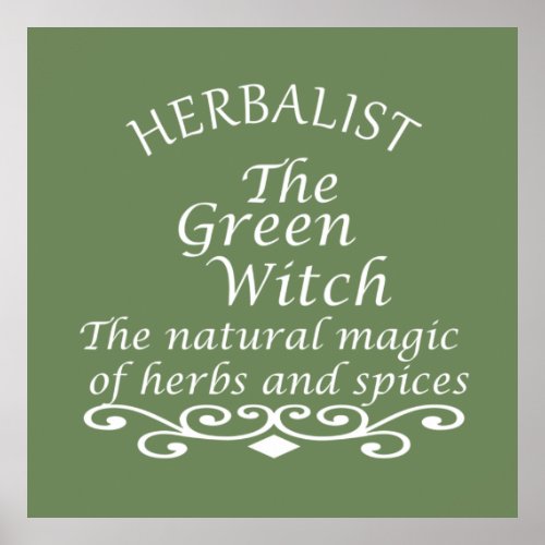 Herbalist green witch magic natural medicine poster
