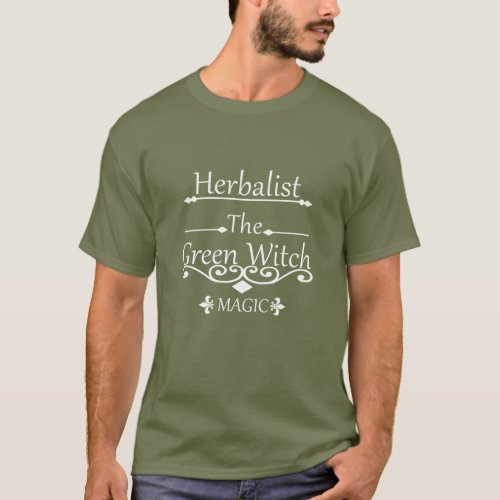Herbalist green witch magic natural medicine T_Shirt