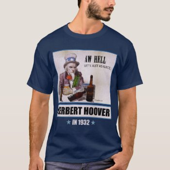 Herbert Hoover 1932 Campaign Men's Dark T-shirt by ThenWear at Zazzle