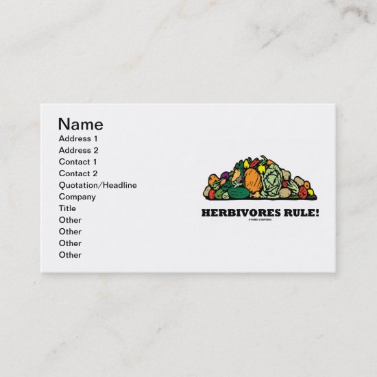 Herbivores Rule! (Pile Of Vegetables) Business Card