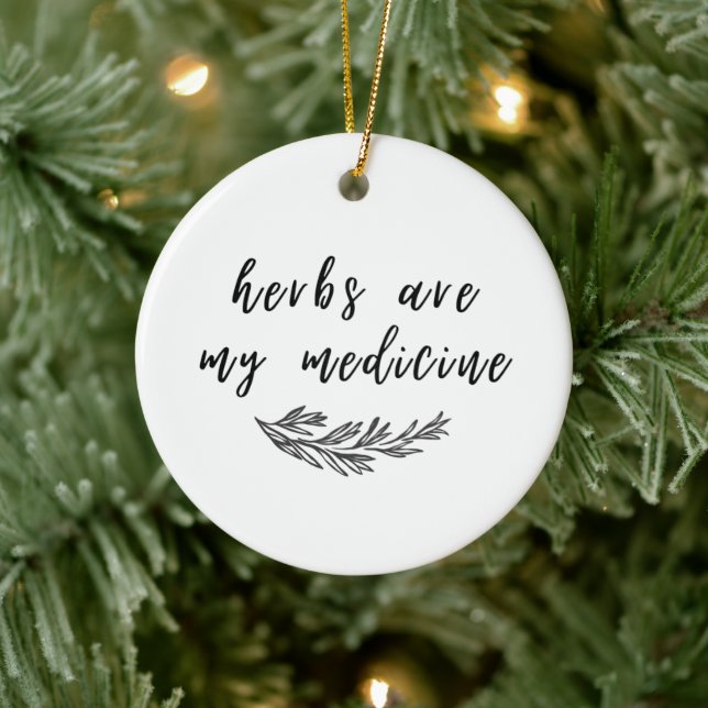 Herbs Are My Medicine Ornament (Tree)