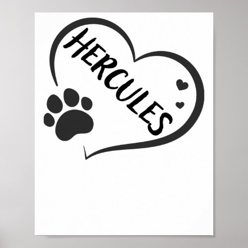 Hercules Name In A Heart With A Paw  Poster