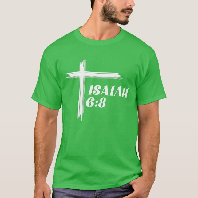 Here am I Send me Christian Cross Print on Front a T-Shirt (Front)